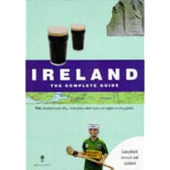 Ireland: The Complete Guide and Road Atlas