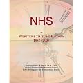 NHS: Webster's Timeline History, 1852 - 2007