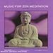 Music For Zen Meditation (Verve Originals Serie)