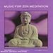 Music For Zen Meditation