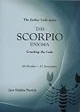The Scorpio Enigma: Cracking the Code (Zodiac Code)