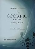 The Scorpio Enigma: Cracking the Code (Zodiac Code)