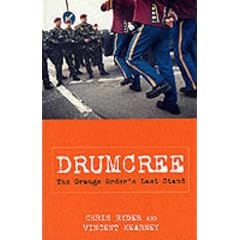 Drumcree: The Orange Order's Last Stand