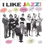 I Like Jazz