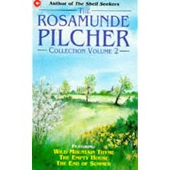 The Rosamunde Pilcher Collection: "Wild Mountain Thyme", "Empty House" and "End of the Summer" v. 2 (Coronet Books)