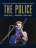 The "Police": Live on Tour, Backstage, Home Sessions, TV Shows (English and German Edition) The "Police": Live on Tour, Backstage, Home Sessions, TV Shows (English and German Edition)