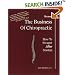 The Business of Chiropractic: How to Prosper After Startup (2nd Edition)