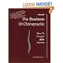 The Business of Chiropractic: How to Prosper After Startup (2nd Edition)