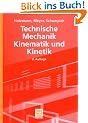 Technische Mechanik Kinematik und Kinetik: TEIL 2