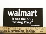 Walmart Not The Only Saving Place Christian Bumper Sticker