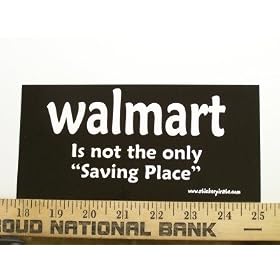 Walmart Not The Only Saving Place Christian Bumper Sticker