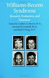 Williams-Beuren Syndrome: Research, Evaluation, and Treatment