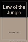 The law of the jungle