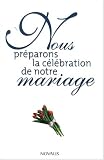Nous pr�parons la c�l�bration au mariage
