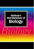 Medway's mini dictionary of biology