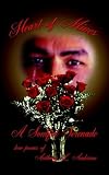 Heart of Mines A Soulful Serenade: Love Poems of Anthony L. Anderson