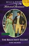 The Reluctant Escort (Historical Romance)