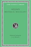 Historical Miscellany (Loeb Classical Library)