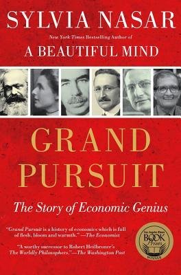 [(Grand Pursuit: The Story of Economic Genius)] [Author: Sylvia Nasar] published on (July, 2012)