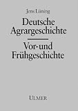 Produkt-Bild: Deutsche Agrargeschichte, Vorgeschichte und Fr&uuml;hgeschichte
