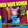 Just Can't Get Enough: New Wave Women