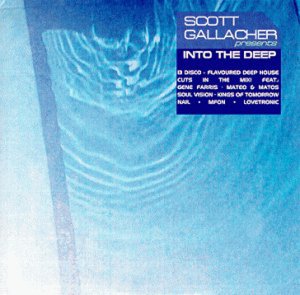 CD-Charts  Search : Scott Gallacher presents Into The Deep