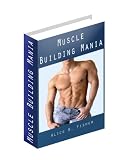 Muscle Building Mania