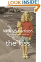 The Kiss - A Secret Life