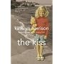 The Kiss - A Secret Life