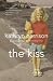 The Kiss - A Secret Life