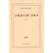 Asiles de fous - Prix Femina 2005