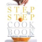 Good Housekeeping Step by Step Cookbook: More Than 1,000 Recipes 1,800 Photographs 500... by From the Editors of Good Housekeeping and Susan Westmoreland