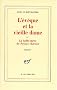 L�v�que et la vieille dame, ou, La belle-m�re de Peytavi Borsier: Pi�ce en dix tableaux et un prologue