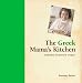 Books : The Greek Mama's Kitchen: Authentic Homestyle Recipes