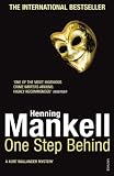 One Step Behind: A Kurt Wallander Novel