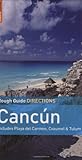 Cancún : includes Playa del Carmen, Cozumel and Tulum : directions