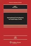International civil litigation in United States courts