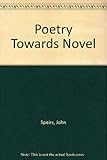 Poetry towards novel