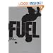Fuel: Alphabet City Magazine 13