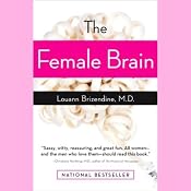 The Female Brain | [Louann Brizendine]