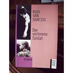 Der verlorene Soldat. Roman.