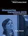 Discovering Computers 2010: Living in a Digital World, Brief (Shelly Cashman)