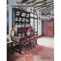 Le mobilier aquitain, p�rigourdin et landais