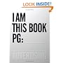 I AM This Book PG:  (One Show)