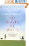 To Heaven By Water