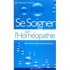 Se soigner par l'hom�opathie