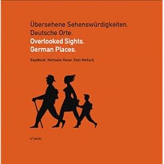 �bersehene Sehensw�rdigkeiten. Deutsche Orte