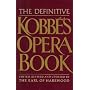 The Definitive Kobbe's Opera Book