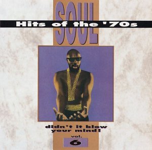 CD-Charts  Search : Soul Hits of the 70s: Didn't It Blow Your Mind!, Vol. 8 [CASSETTE]