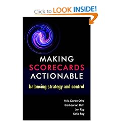 Making Scorecards Actionable: Balancing Strategy and Control
